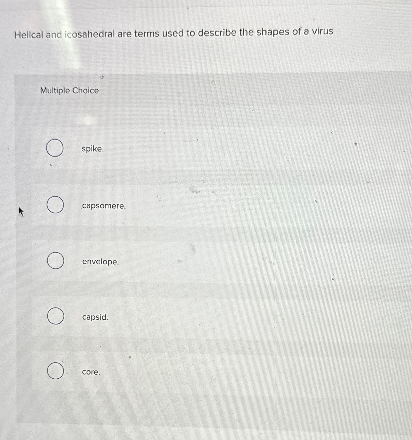 Solved Helical and icosahedral are terms used to describe | Chegg.com