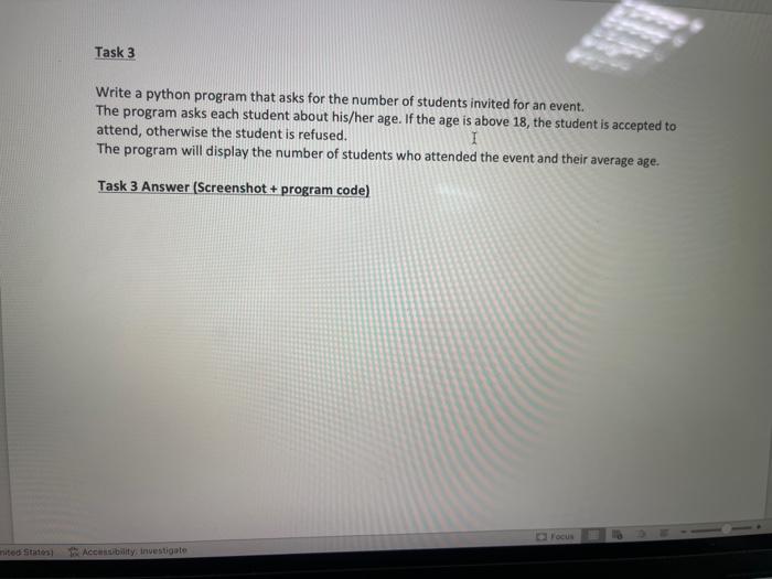 Solved Task 3 Write a python program that asks for the | Chegg.com