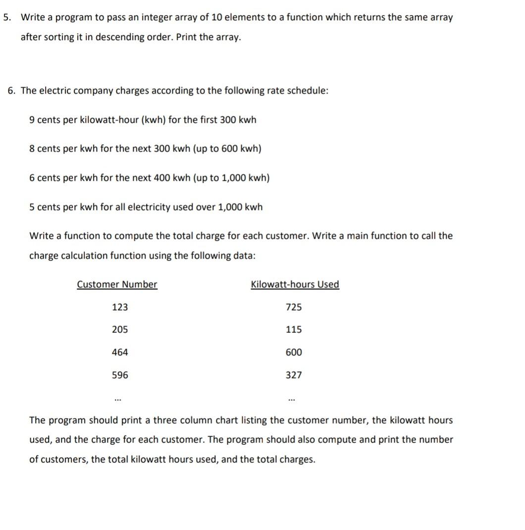 5. Write a program to pass an integer array of 10 | Chegg.com