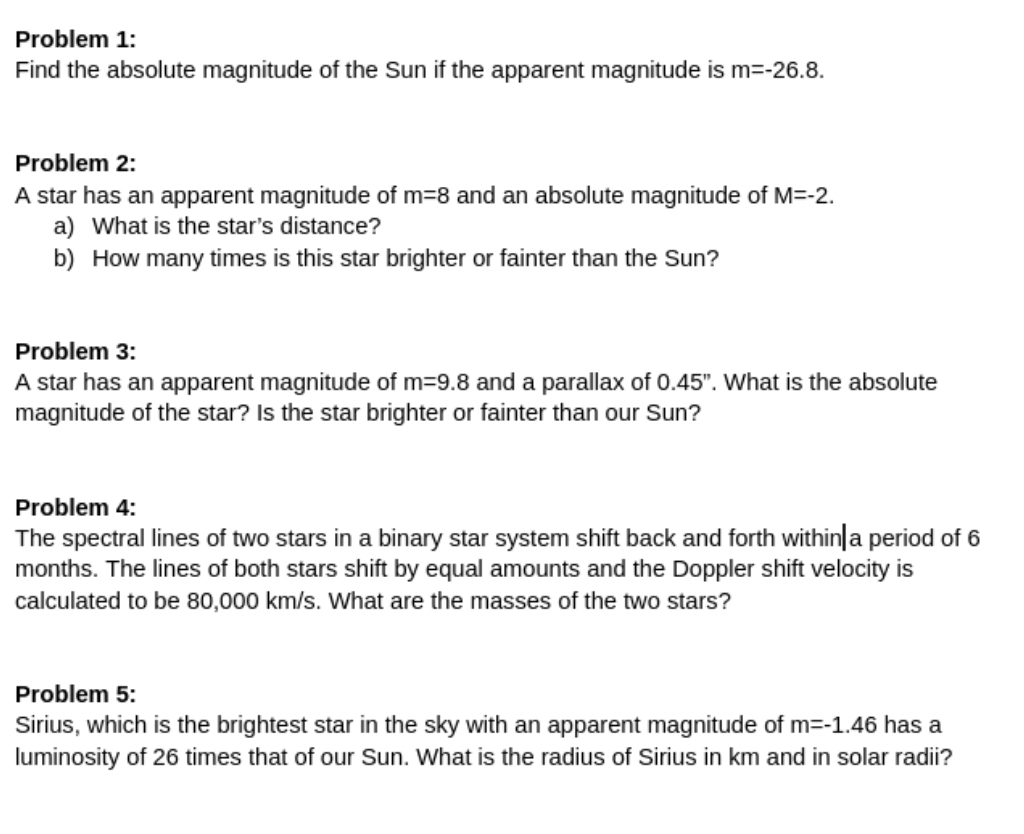 Solved Problem 1:Find the absolute magnitude of the Sun if | Chegg.com
