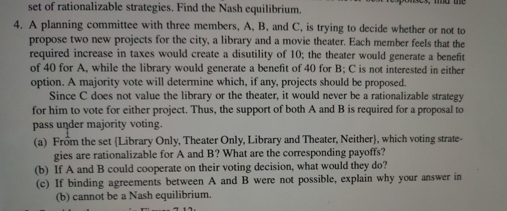 Solved set of rationalizable strategies. Find the Nash