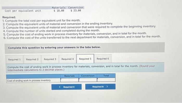 Solved Required: 1. Compute the total cost per equivalent | Chegg.com