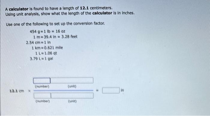 Solved 454 g1 m.54 cm1 km1 L 1lb 16oz 39.4in 3.28 feet Chegg