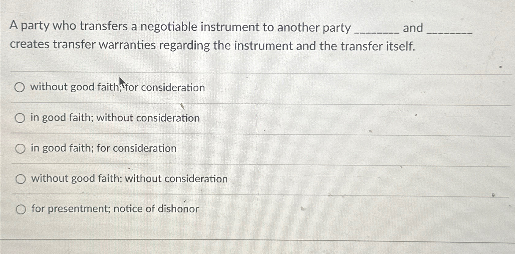 Solved A party who transfers a negotiable instrument to | Chegg.com