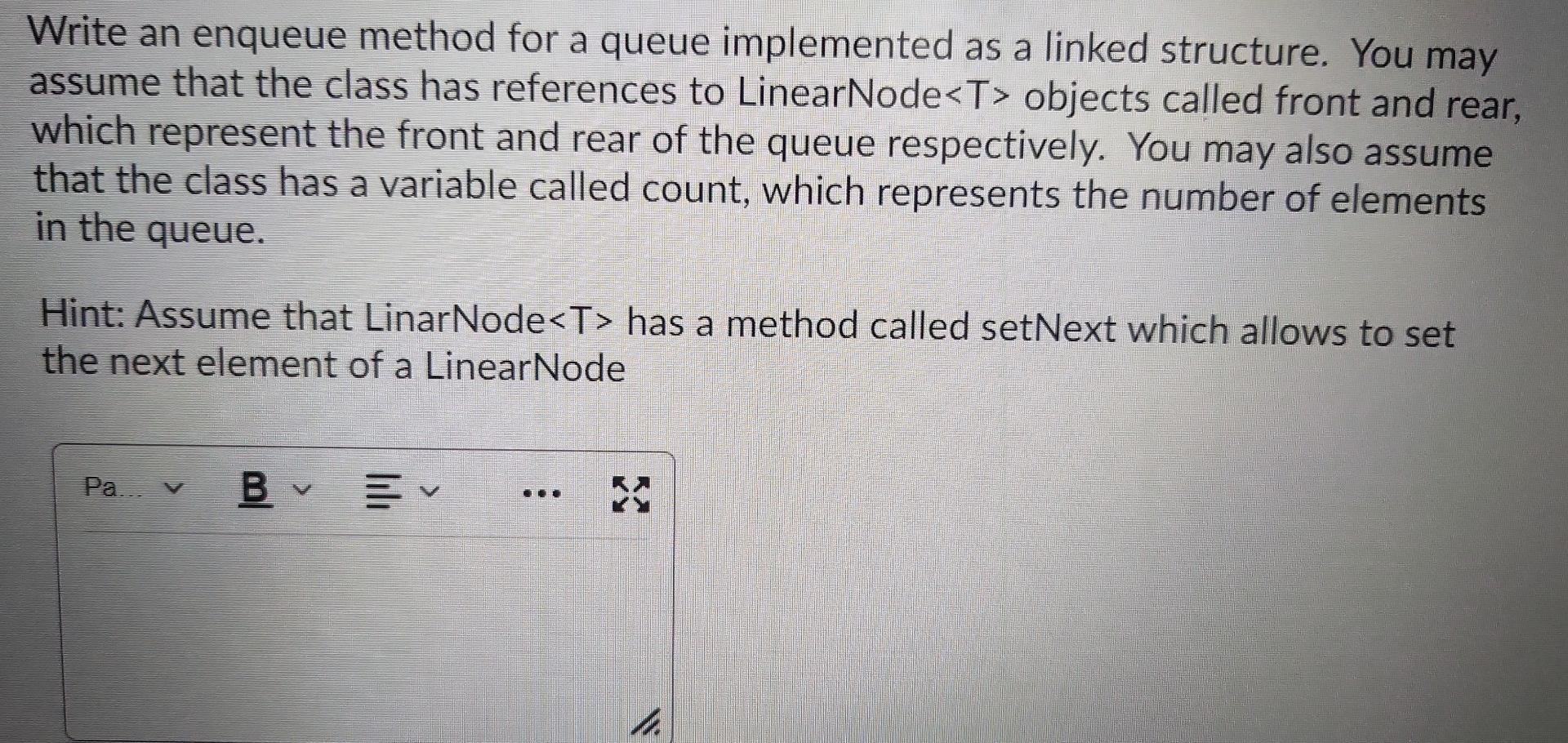 Solved Write an enqueue method for a queue implemented as a | Chegg.com