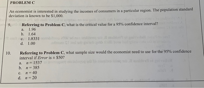 Solved PROBLEMC An economist is interested in studying the | Chegg.com