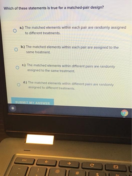 Solved Which of these statements is true for a matchedpair