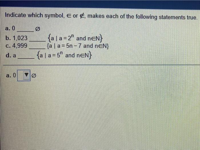 Solved Indicate which symbol, E or, makes each of the | Chegg.com