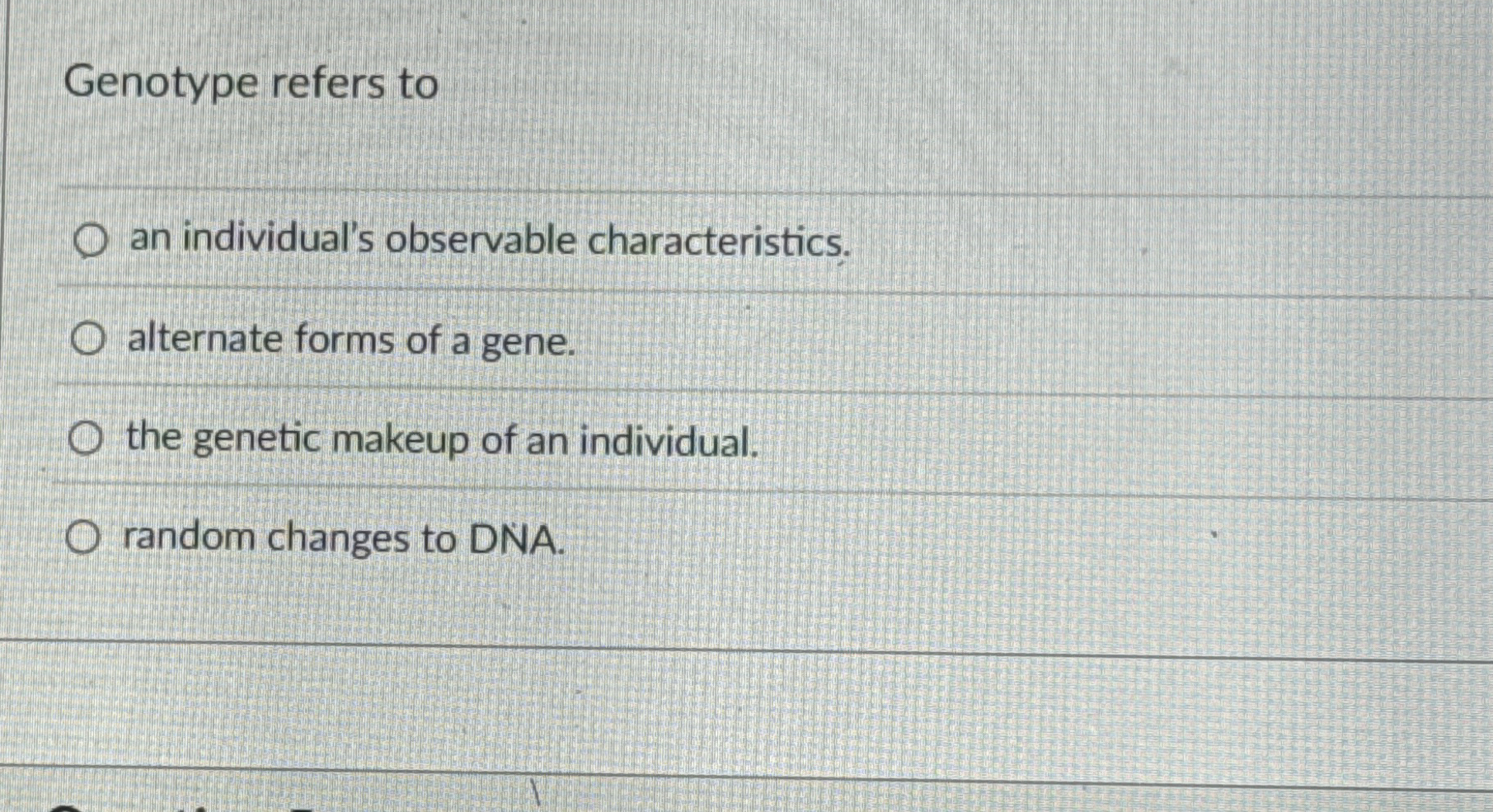 Solved Genotype refers toan individual's observable | Chegg.com