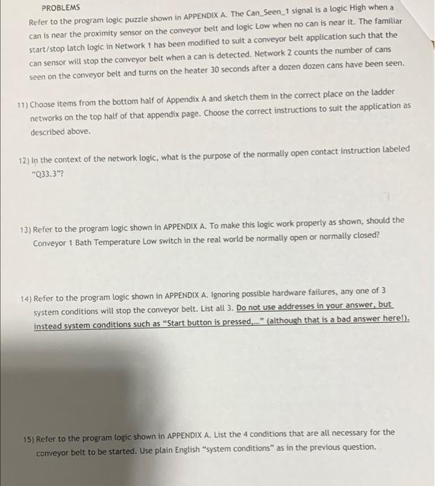 Solved PROBLEMS Refer to the program logic puzzle shown in | Chegg.com