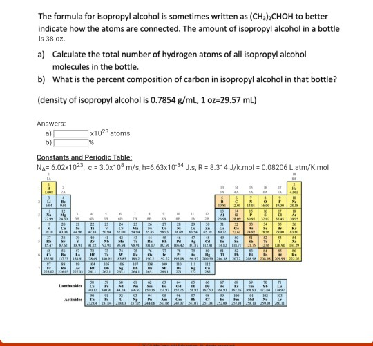 Solved The formula for isopropyl alcohol is sometimes