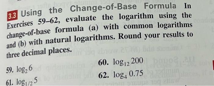 Solved 3 3 Using The Change Of Base Formula In Exercises Chegg Com   Image