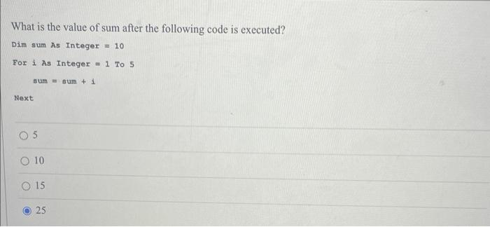 Solved What is the value of sum after the following code is | Chegg.com