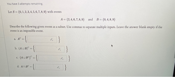 Solved You have 3 attempts remaining, Let S = | Chegg.com
