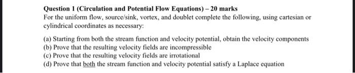 Solved Question 1 (Circulation and Potential Flow Equations) | Chegg.com
