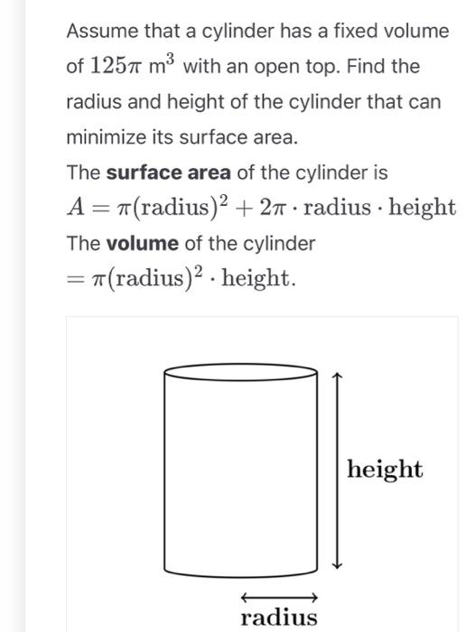 Solved Assume that a cylinder has a fixed volume of 125πm3 | Chegg.com