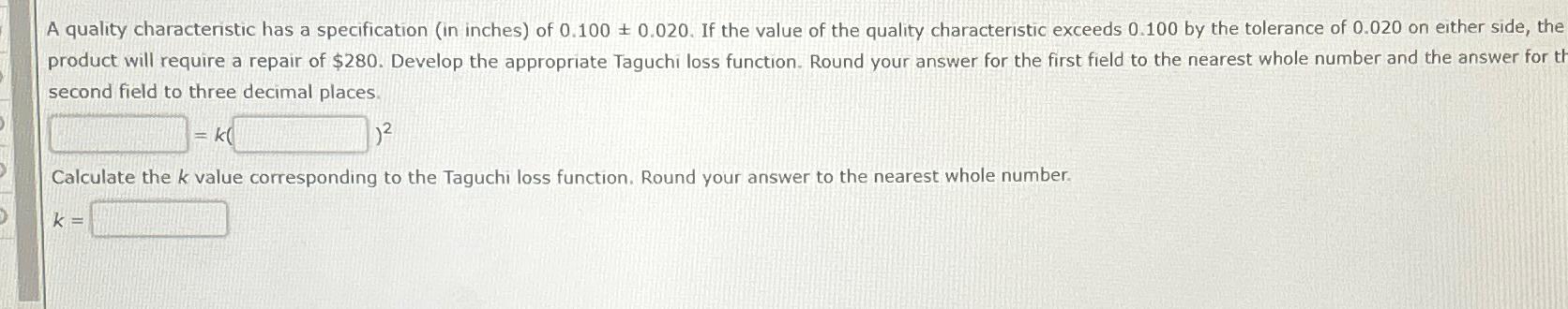 Solved A quality characteristic has a specification (in | Chegg.com