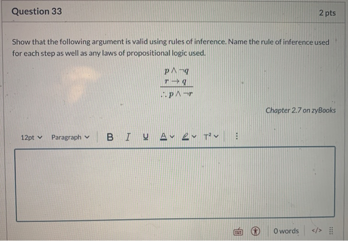 Solved Question 33 2 pts Show that the following argument is | Chegg.com