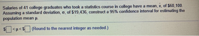 Solved Salaries of 41 college graduates who took a | Chegg.com