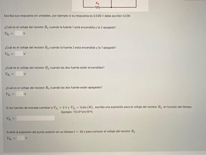 Escriba sus rospuesta sin unidades, por ejemplo si su respuesta es \( 0.036 \mathrm{~V} \) debe escribir \( 0.036 \) ¿Cuál es