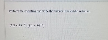 Solved Perform the operation and write the answer in | Chegg.com