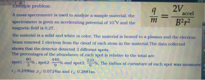 Solved Example problem: 9 2V A mass spectrometer is used to | Chegg.com