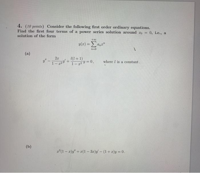 Solved 4. (10 points) Consider the following first order | Chegg.com
