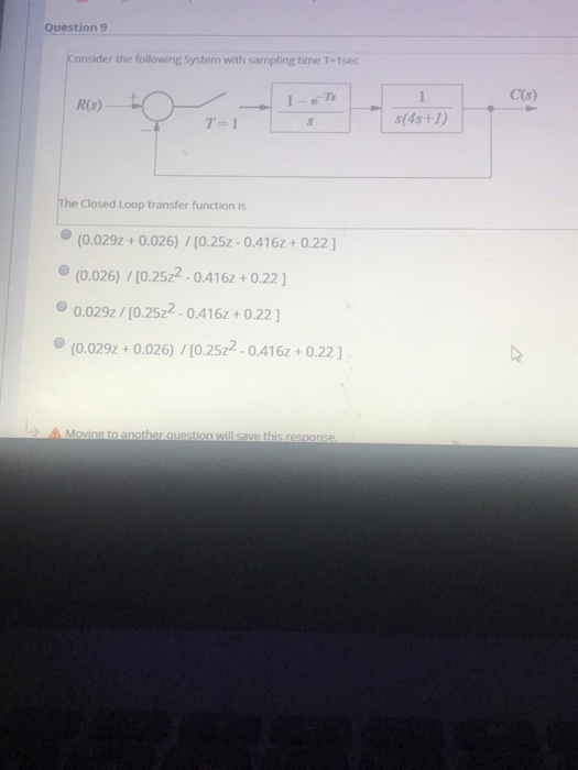 Solved Question 9 Consider the following System with | Chegg.com