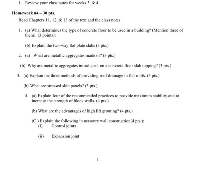 Solved 1. Review your class notes for weeks 3,&4 Homework | Chegg.com