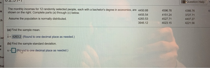 Solved Question Help The monthly incomes for 12 randomly | Chegg.com