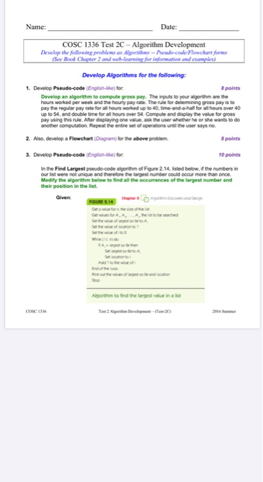 Solved Name: Date: COSC 1336 Test 2C - Algorithm Development | Chegg.com