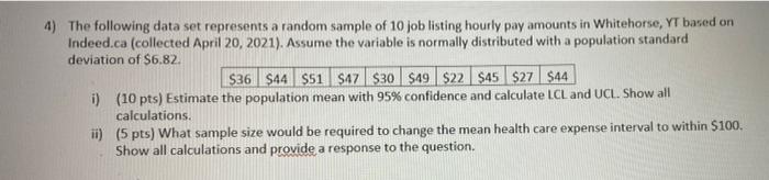 Solved 4) The following data set represents a random sample | Chegg.com