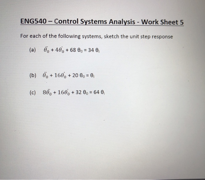 Solved ENG540 - Control Systems Analysis - Work Sheet 5 For | Chegg.com