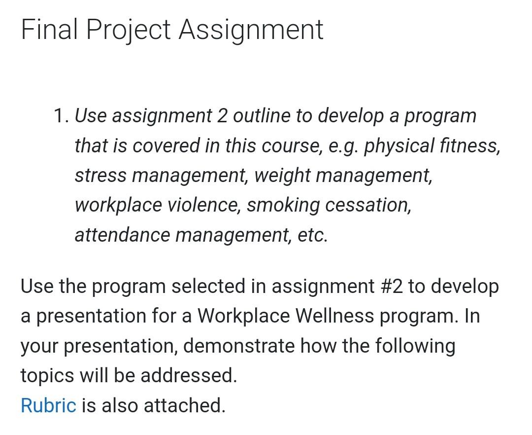 Solved Final Project Assignment 1. Use assignment 2 outline | Chegg.com