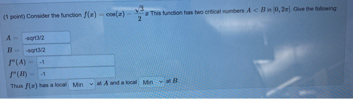 Solved (1 point) Consider the function f(x) = cos(x) V3 2 | Chegg.com