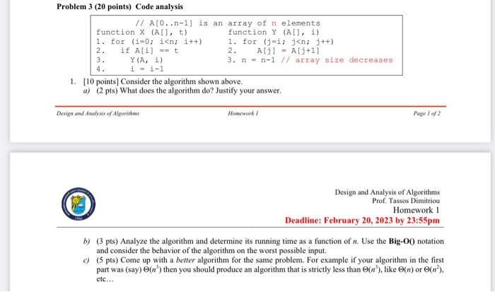 Solved 1. [10 points] Consider the algorithm shown above. a) | Chegg.com