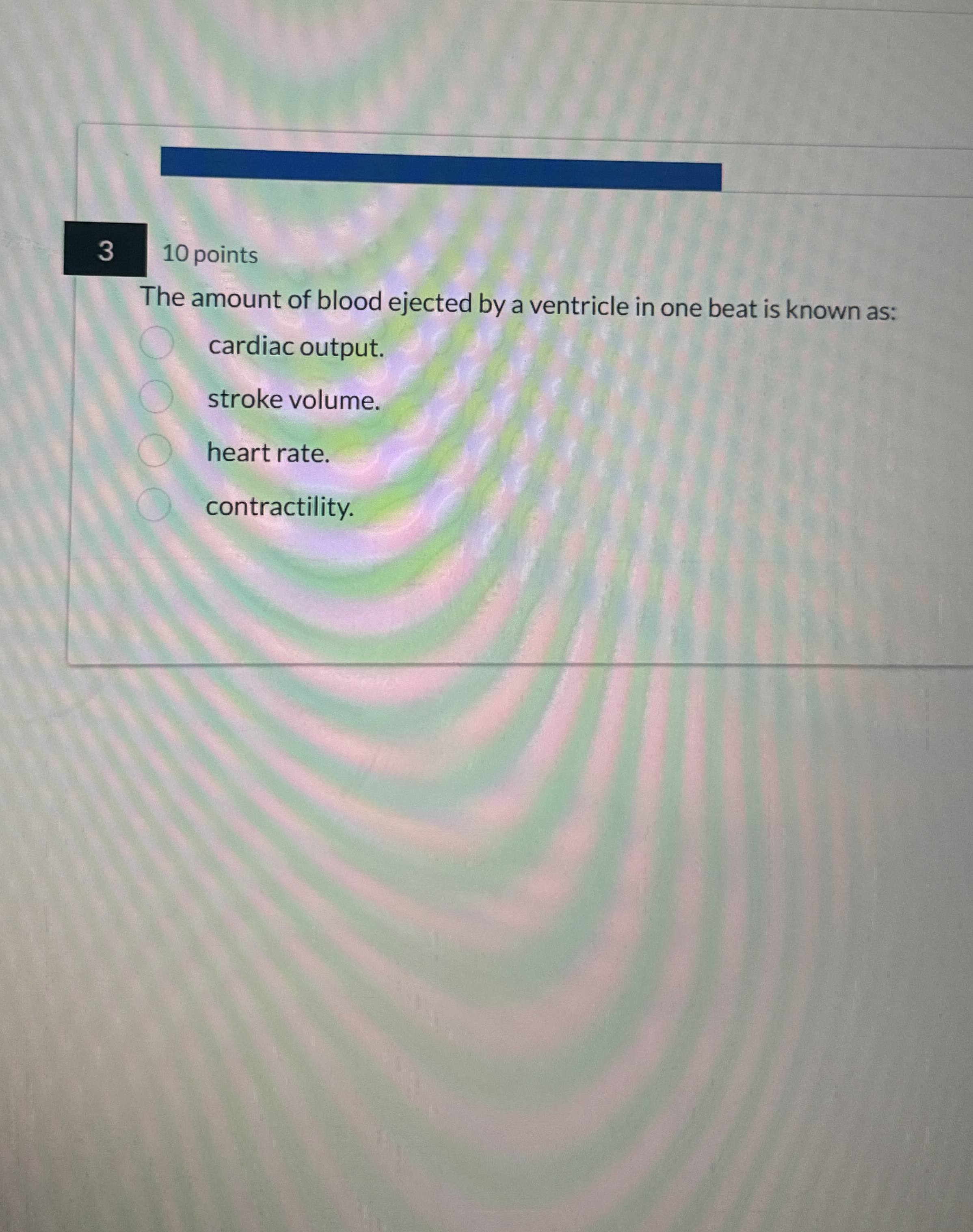 Solved 310 ﻿pointsThe amount of blood ejected by a ventricle | Chegg.com
