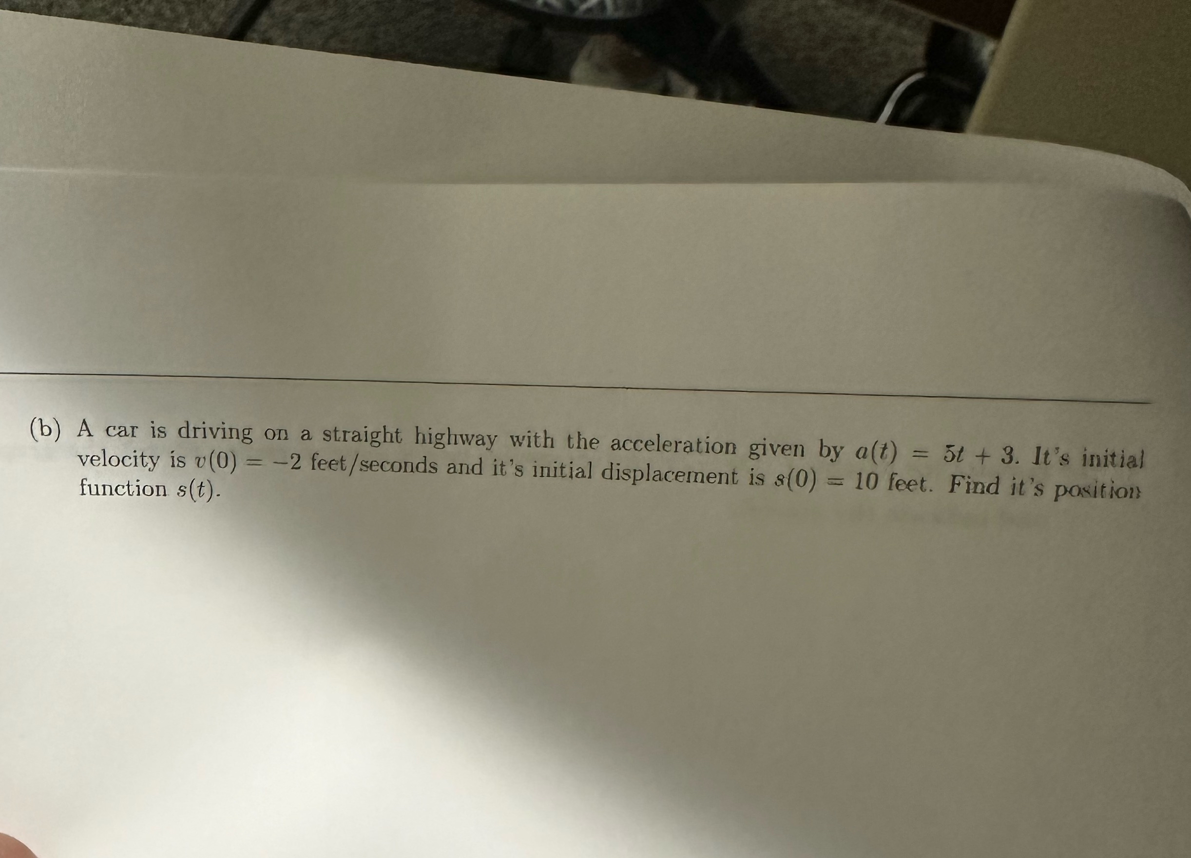 Solved (b) ﻿A car is driving on a straight highway with the | Chegg.com