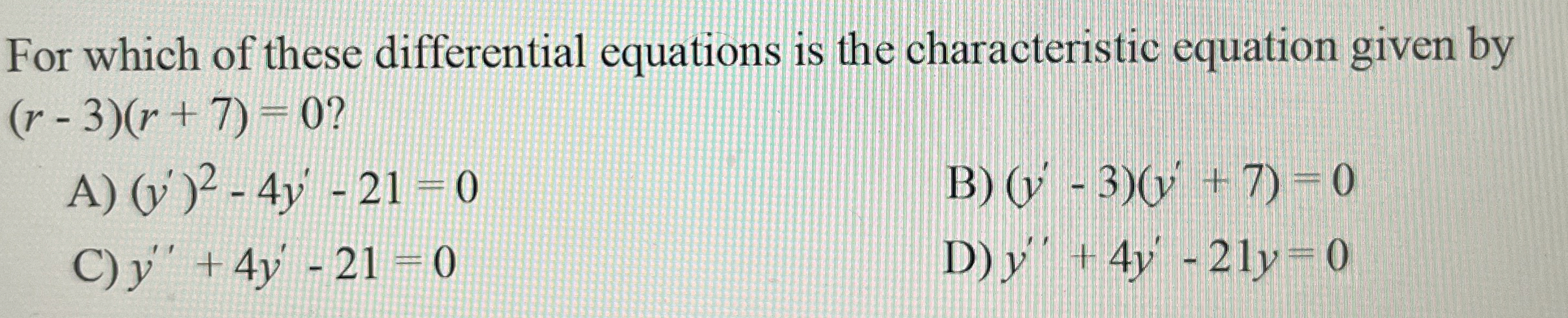 Solved For which of these differential equations is the | Chegg.com