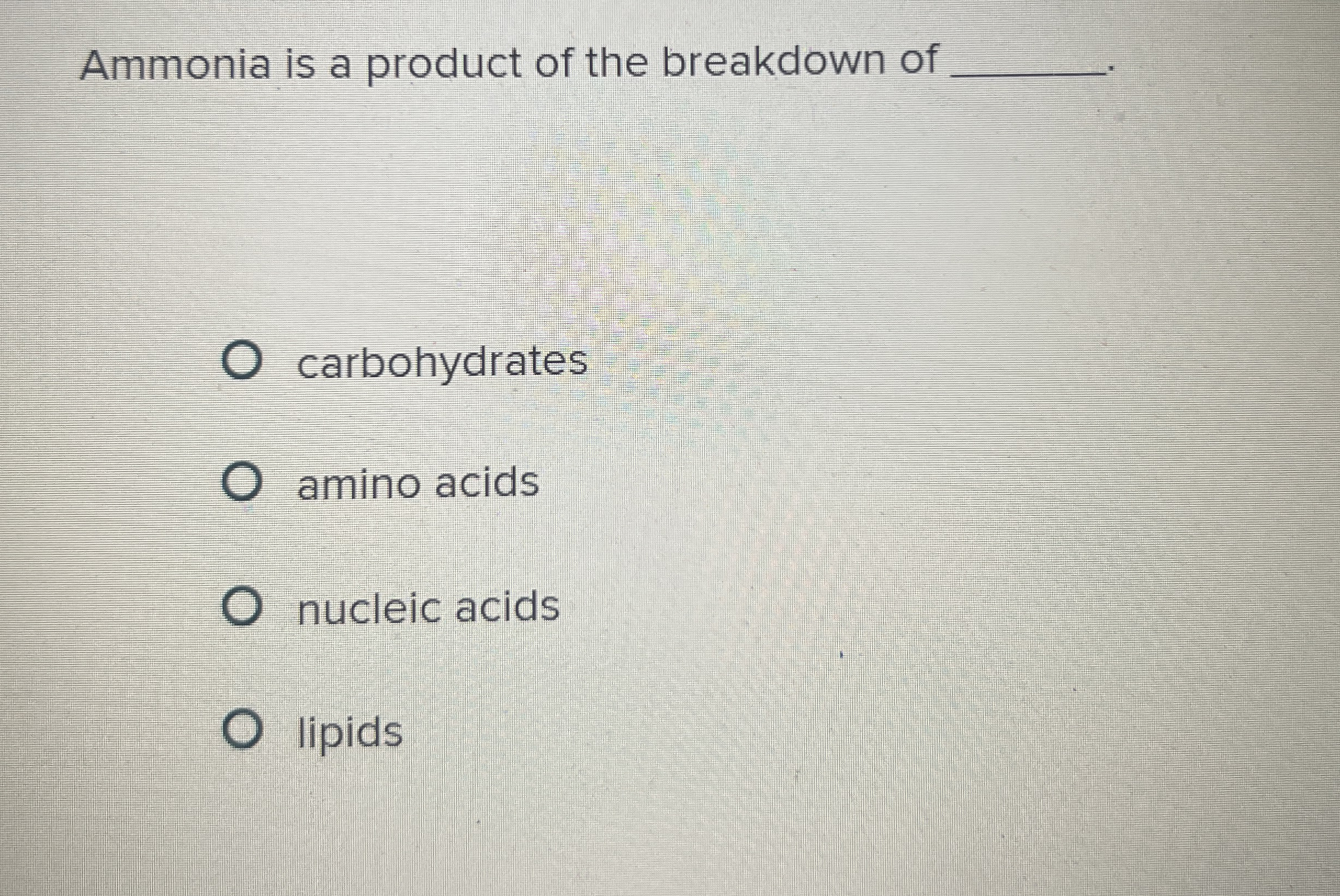 Solved Ammonia is a product of the breakdown of
