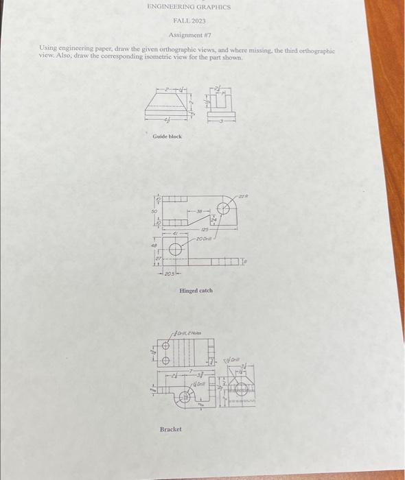 Solved ENGINEERING GRAPHICS Assignment #7 Using engineering | Chegg.com