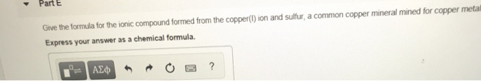 Solved Part A Give The Formula For The Ionic Compound Formed 