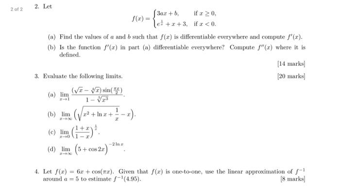 Solved 2. Let f(x)={3ax+b,ex1+x+3, if x≥0, if x