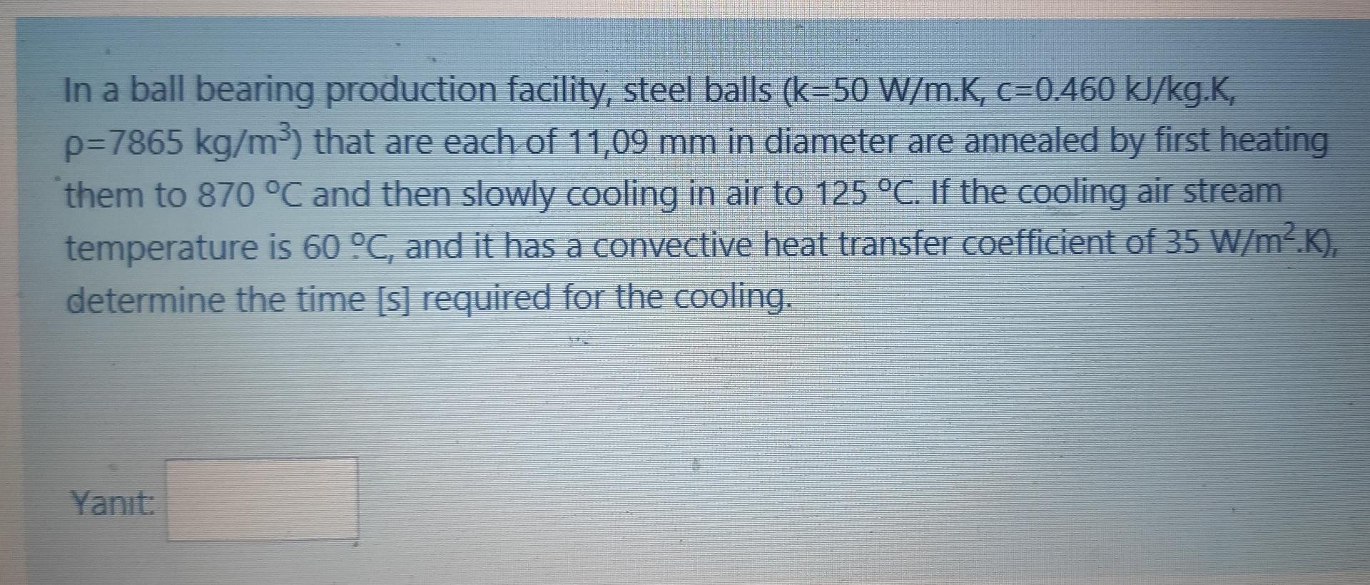 Solved In A Ball Bearing Production Facility Steel Balls Chegg Com