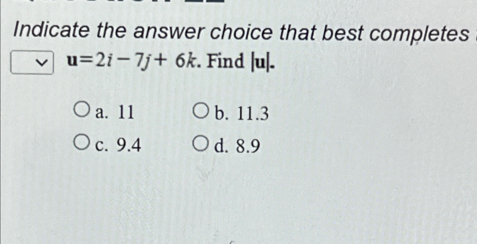 Solved Indicate the answer choice that best completes | Chegg.com