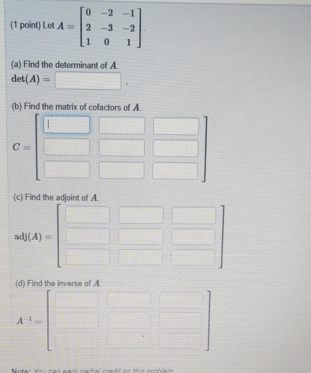 Solved 0 -2 -1 (1 point) Let A 1 2 -3 -2 0 1 (a) Find the | Chegg.com
