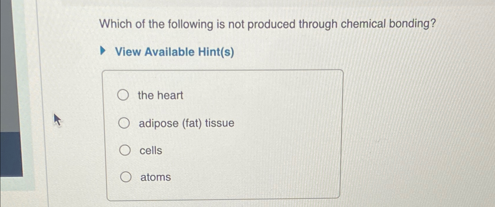 Solved Which of the following is not produced through