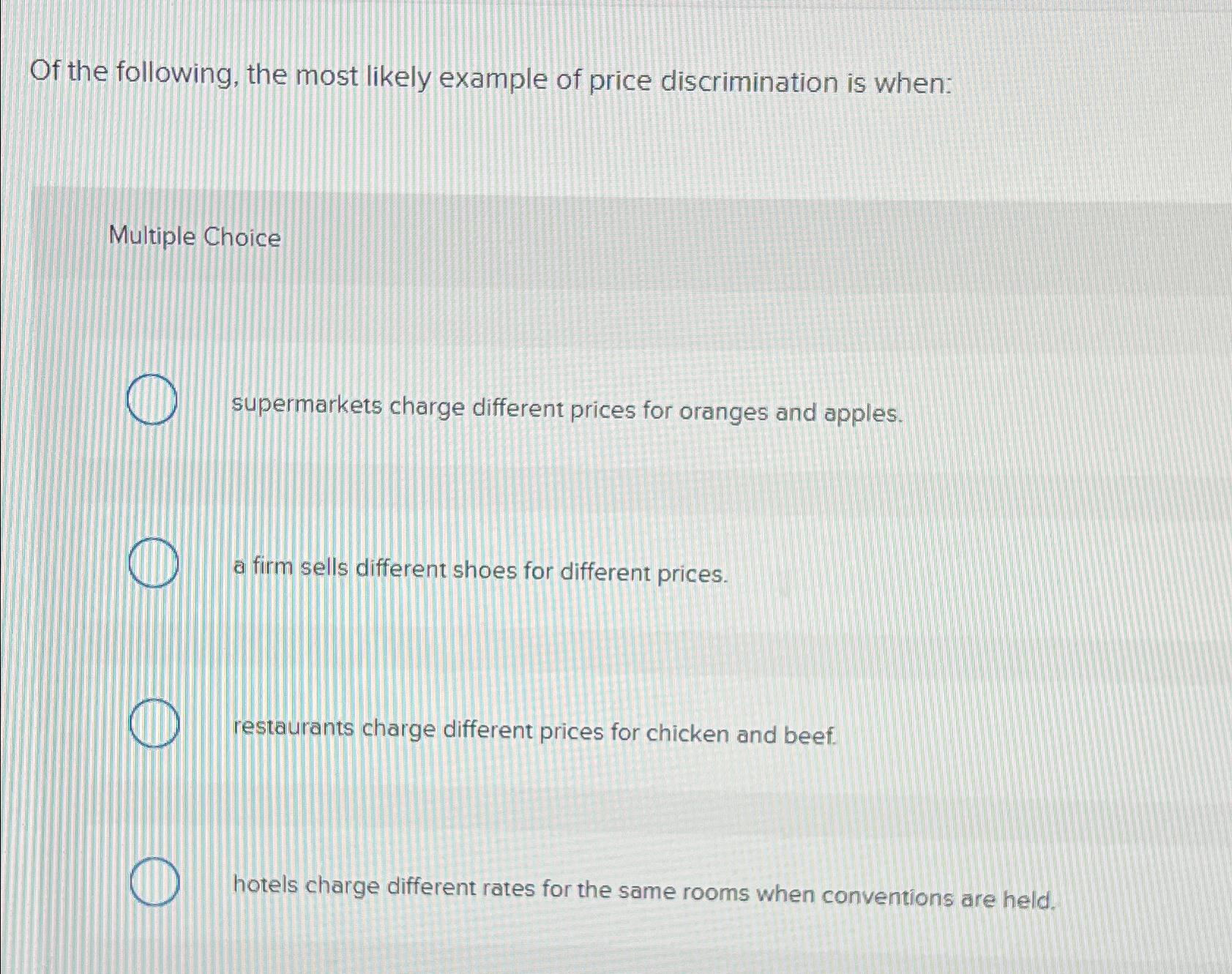 Solved Of the following, the most likely example of price