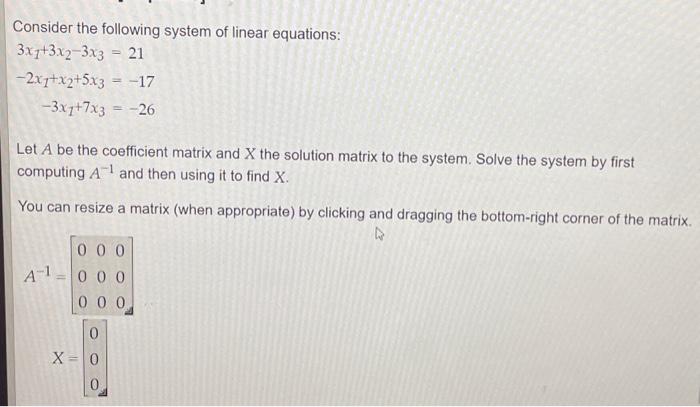 Solved Consider the following system of linear equations: | Chegg.com