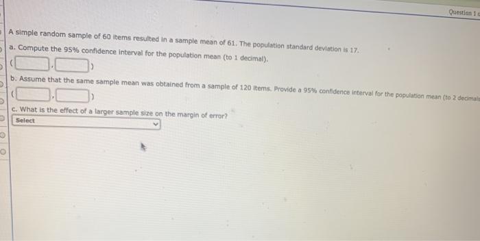 Solved Question 1 A simple random sample of 60 items | Chegg.com